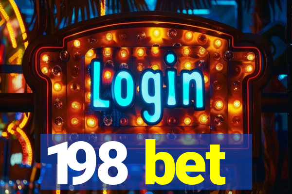 198 bet